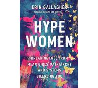 Erin Gallagher Hype Women (Copertina rigida)
