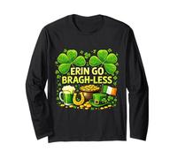 Erin Go Bragh-Less Irish Beer Funny St. Patrick’s Day Maglia a Manica