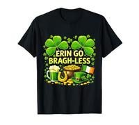 Erin Go Bragh-Less Irish Beer Funny St. Patrick’s Day Maglietta
