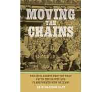 Erin Grayson Sapp Moving the Chains (Tascabile)