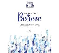 Erin H Warren So You May Believe (Tascabile) Feasting on Truth