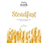 Erin H Warren Steadfast (Tascabile) Feasting on Truth