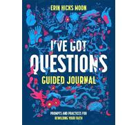 Erin Hicks Moon I've Got Questions Guided Journal (Tascabile)