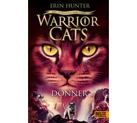 Erin Hunter Anj Warrior Cats - Ein sternenloser Clan. Donner: (Copertina rigida)