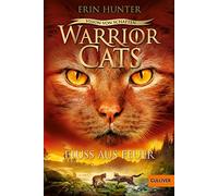 Erin Hunter Anj Warrior Cats - Vision von Schatten. Fluss aus Feuer: (Tascabile)
