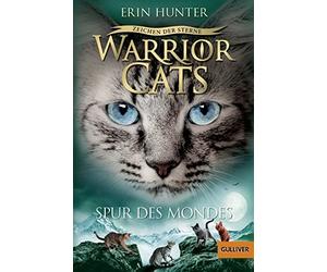 Erin Hunter Anj Warrior Cats - Zeichen der Sterne. Spur des Mondes: (Tascabile)