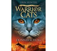 Erin Hunter Anja H Warrior Cats - Der Ursprung der Clans. Donnerschl (Tascabile)
