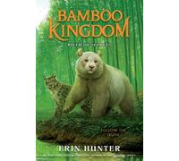 Erin Hunter Bamboo Kingdom #2: River of Secrets (Tascabile) Bamboo Kingdom