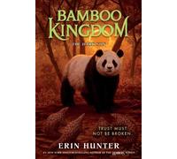 Erin Hunter Bamboo Kingdom #4: The Dark Sun (Tascabile) Bamboo Kingdom