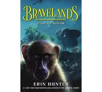 Erin Hunter Bravelands: Code of Honor (Tascabile) Bravelands