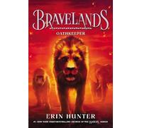 Erin Hunter Bravelands: Oathkeeper (Copertina rigida) Bravelands