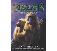Erin Hunter Bravelands: Shifting Shadows (Tascabile) Bravelands