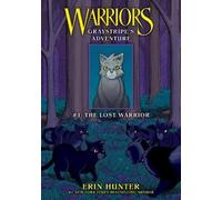 Erin Hunter Graystripe's Adventure #1: The Lost Warrior (Copertina rigida)