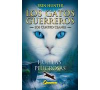 Erin Hunter Huellas peligrosas / A Dangerous Path (Tascabile)