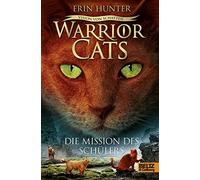 Erin Hunter Joh Warrior Cats - Vision von Schatten. Die Missi (Copertina rigida)