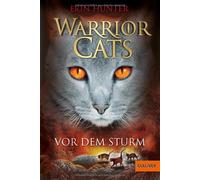Erin Hunter Klaus Weimann Warrior Cats. Vor dem Sturm: I, Band 4 (Tascabile)