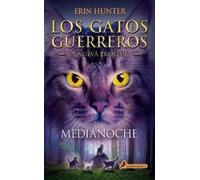 Erin Hunter Medianoche / Midnight (Tascabile) GATOS GUERREROS / WARRIORS