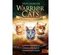 Erin Hunter Pet Warrior Cats - Die unerzählten Geschichten: D (Copertina rigida)
