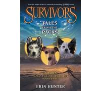 Erin Hunter Survivors: Tales from the Packs (Tascabile) Survivors
