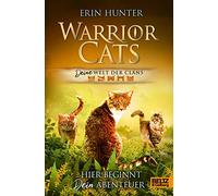 Erin Hunter Tan Warrior Cats - DEINE Welt der Clans.: Hier be (Copertina rigida)