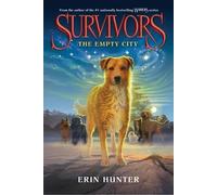 Erin Hunter The Empty City (Tascabile) Survivors