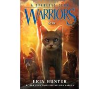 Erin Hunter – Warriors: A Starless Clan #6: Star – Copertina rigida