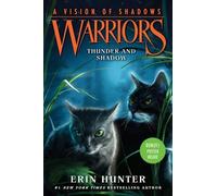 Erin Hunter Warriors: A Vision of Shadows #2: Thunder and Sha (Copertina rigida)