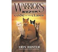 Erin Hunter Warriors: Code of the Clans (Copertina rigida) Warriors Field Guide