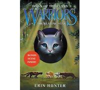 Erin Hunter Warriors: Dawn of the Clans #4: The Blazing Star (Copertina rigida)