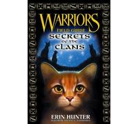 Erin Hunter Warriors: Secrets of the Clans (Copertina rigida)