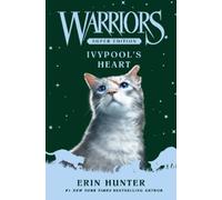 Ivypool’s Heart: Super Edition: 17