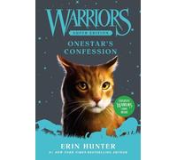 Erin Hunter – Warriors Super Edition: Onestar's Confession – Copertina rigida