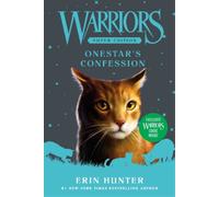 Warriors Super Edition: Onestar's Confession – Harper Collins Publishers