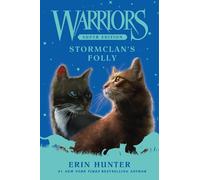 Warriors Super Edition: Stormclan's Folly: 18