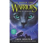 Erin Hunter Warriors: The Broken Code #3: Veil of Shadows (Copertina rigida)