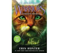 Erin Hunter Warriors: The Broken Code #4: Darkness Within (Copertina rigida)