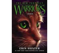 Erin Hunter Warriors: The New Prophecy #3: Dawn (Tascabile)
