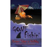 Erin Jori KM Rockwood Shizuka Otake Connie Berry James Gone Fishin' (Tascabile)