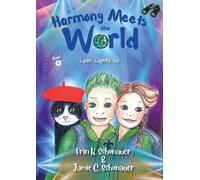 Erin K Schonauer Jamie C Schonauer Harmony Meets the World (Tascabile)