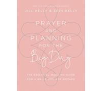 Erin Kelly Jill Marie Kell Prayer and Planning for the Big Da (Copertina rigida)