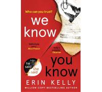 Erin Kelly We Know You Know (Tascabile)