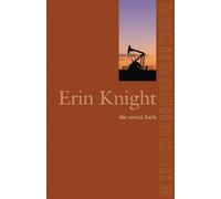 Erin Knight The Sweet Fuels (Tascabile)