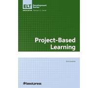 Erin Knoche Laverick Project-Based Learning (Tascabile) ELT Development Series