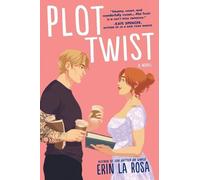 Erin La Rosa Plot Twist (Tascabile) Hollywood