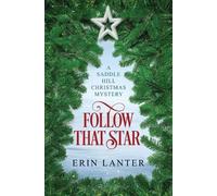 Erin Lanter Follow That Star (Tascabile)