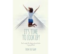 Erin Lee Gray It's Time to Look Up (Tascabile)