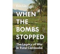 Erin Lin When the Bombs Stopped (Tascabile)