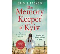Erin Litteken The Memory Keeper of Kyiv (Tascabile)