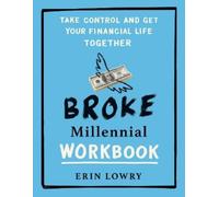 Erin Lowry Broke Millennial Workbook (Tascabile)