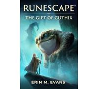 Erin M. Evans RuneScape: The Gift of Guthix (Tascabile)